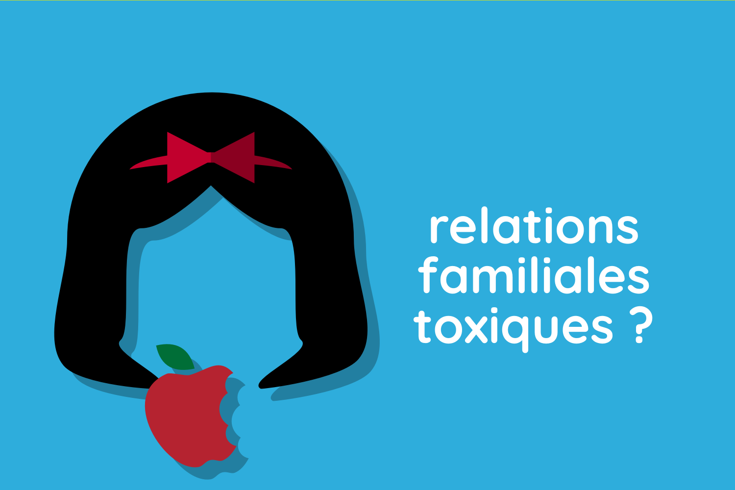 Relations familiales toxiques ?